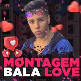 Album cover of Montagem Bala Love