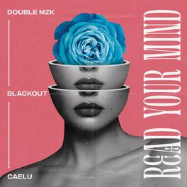 Album cover of Read Your Mind (feat. Caelu)