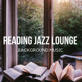 Album cover of Reading Jazz Lounge Background Music, Vol. 4