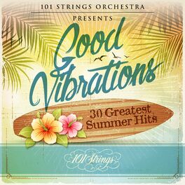 Album cover of Good Vibrations: 30 Greatest Summer Hits