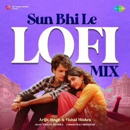 Album cover of Sun Bhi Le (Lofi Mix) - Single