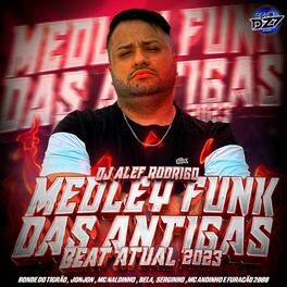 Funk das Antigas Mais Tocados