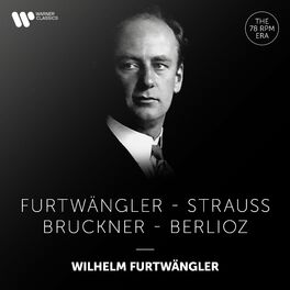 Album cover of Furtwängler Conducts Furtwängler, Strauss, Bruckner & Berlioz