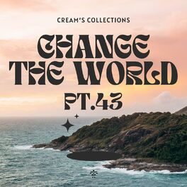 Album cover of Change The World pt.43