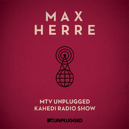 Album picture of MTV Unplugged Kahedi Radio Show (Deluxe Version)