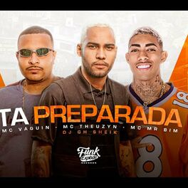 Album cover of Ta Preparada (feat. Mc Vaguin & Mc Theuzyn)