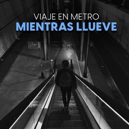 Album cover of Viaje en metro mientras llueve