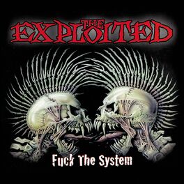 Album cover of Fuck the System