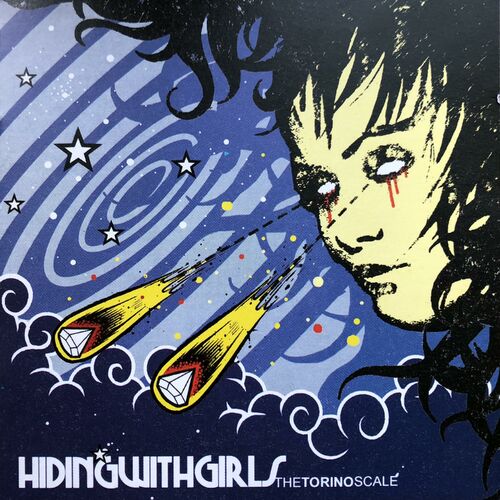 Hiding With Girls - The Torino Scale (2004)