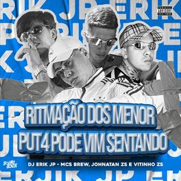 Album cover of Ritmação dos Menor - Put4 Pode Vim Sentando