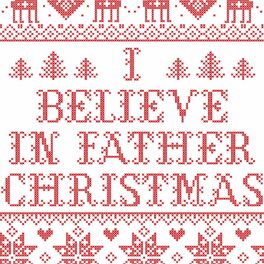 Album cover of I Believe In Father Christmas