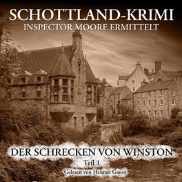 Album cover of Folge 18: Inspector Moore ermittelt - Der Schrecken von Winston 1. Teil