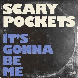 Album cover of It's Gonna Be Me