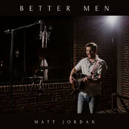 Album cover of Better Men