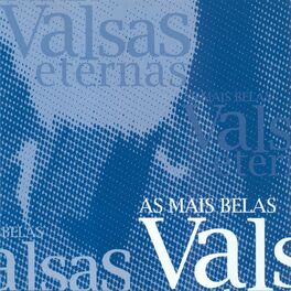 Album cover of As Mais Belas Valsas Eternas