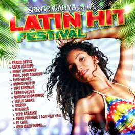 Album cover of Latin Hit Festival (Serge Gauya Presents)
