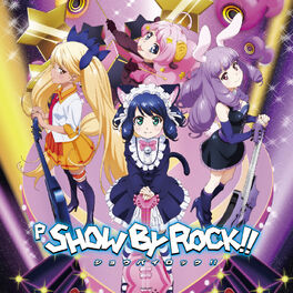 Show By Rock!! – Opening Theme – Seishun wa Non-Stop! 