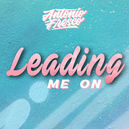 Album cover of Leading Me On