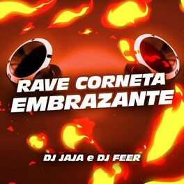Album cover of Rave Corneta Embrazante (feat. Dj Jaja)