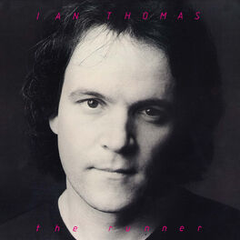 Ian Thomas: albums, songs, playlists | Listen on Deezer
