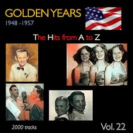 Album cover of Golden Years 1948-1957 · The Hits from A to Z · , Vol. 22