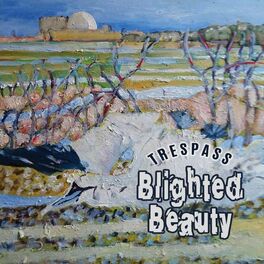 Album cover of Blighted Beauty