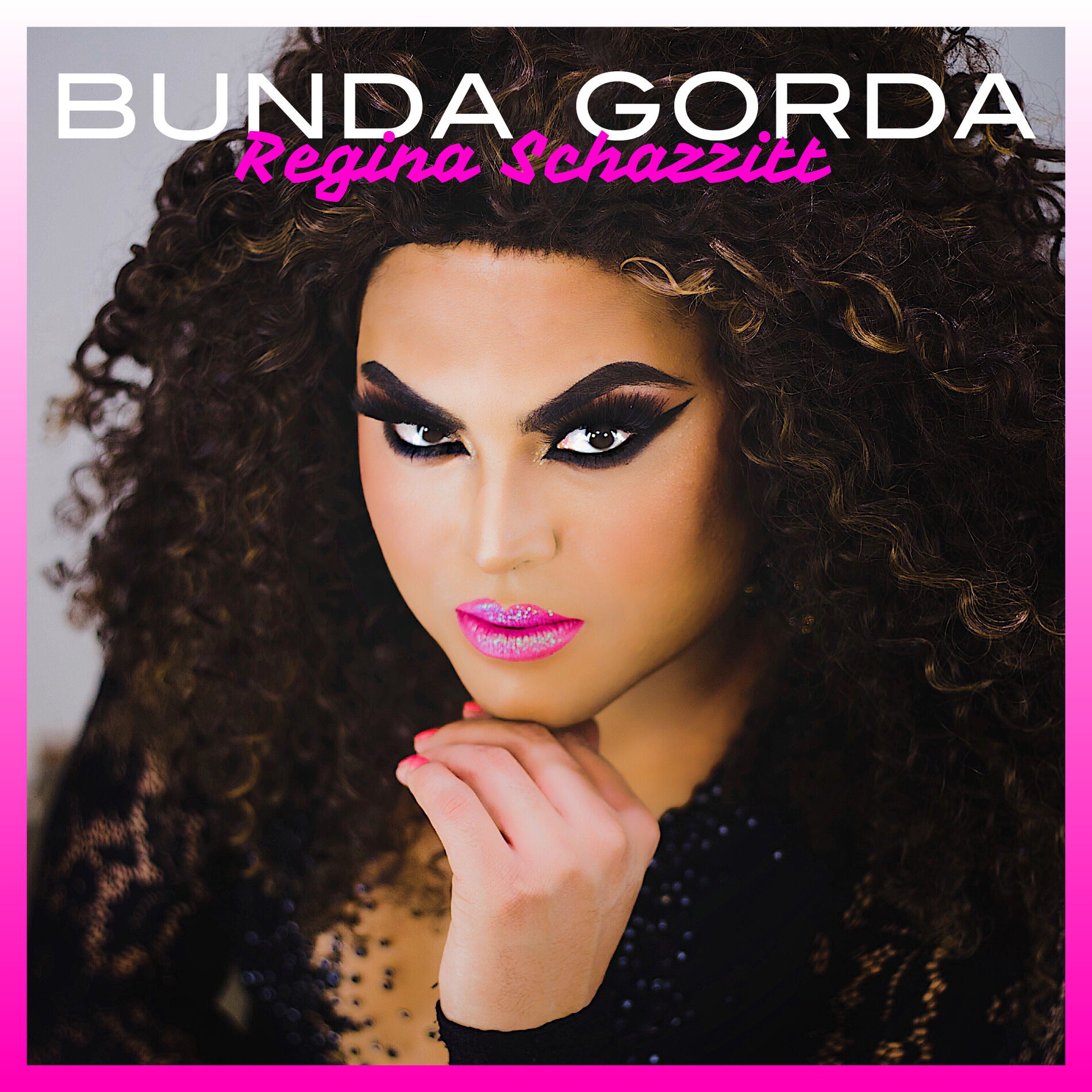 Regina Schazzitt - Bunda Gorda: lyrics and songs | Deezer