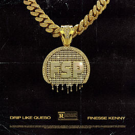 Album cover of FSP: Drip Like Queso