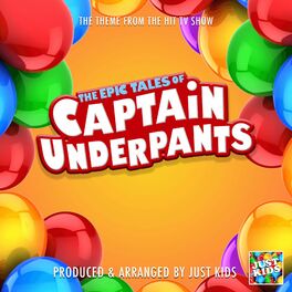 Album cover of The Epic Tales Of Captain Underpants Main Theme (From 
