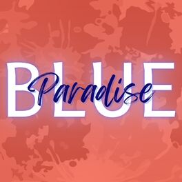 Album cover of Blue Paradise (feat. Nate Good)