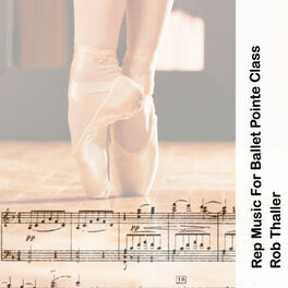Album cover of Rep Music for Ballet Pointe Class