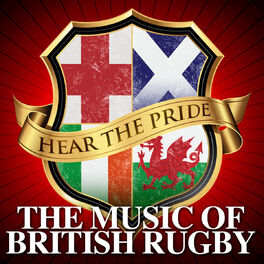 Album cover of Hear The Pride - The Music of British Rugby