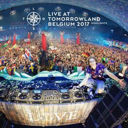 Album cover of Live at Tomorrowland Belgium 2017 [Highlights]