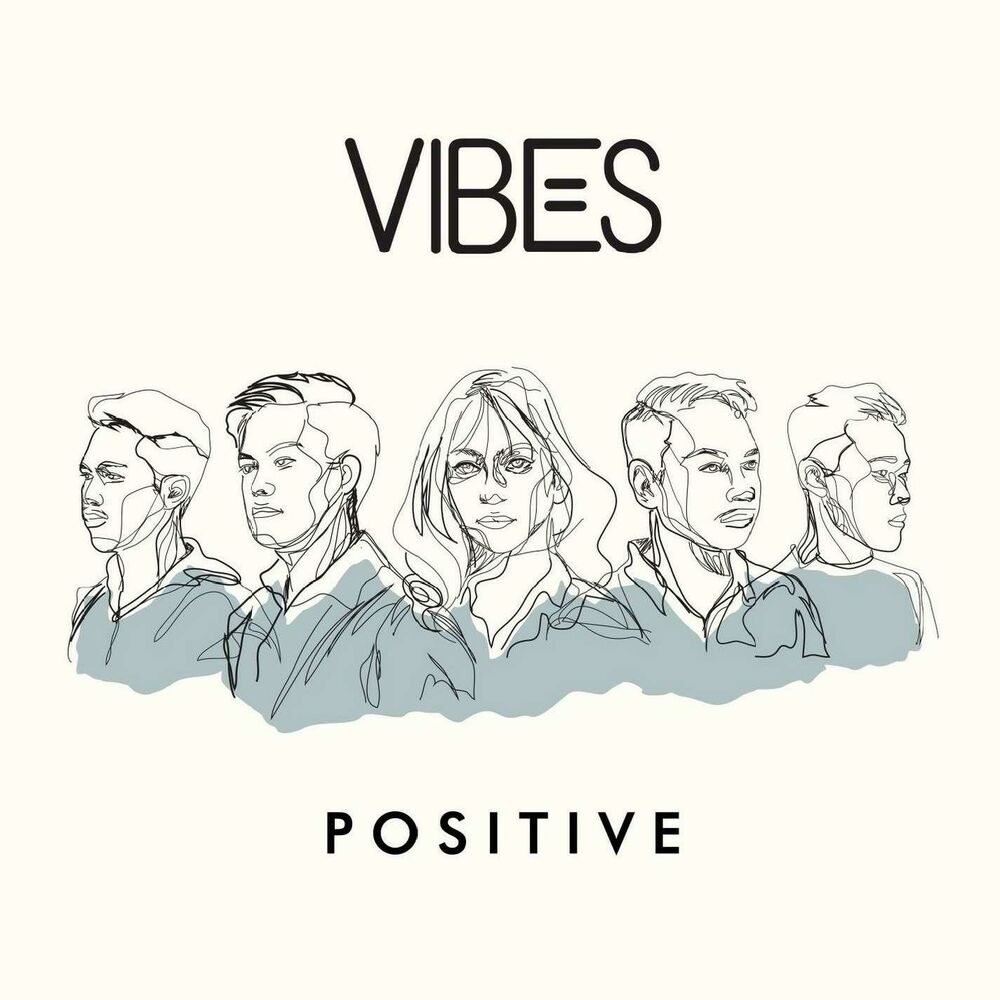 Песня Vibe. Positive Vibes.