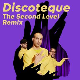 Album cover of Discoteque (The Second Level Remix)