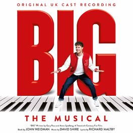 Album cover of Big: The Musical (Original UK Cast Recording)