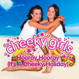 Album cover of Hooray Hooray (It's a Cheeky Holiday)