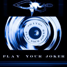 Album cover of Play Your Joker