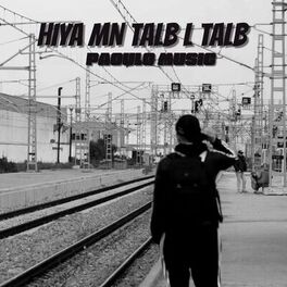 Album cover of Hiya Mn Talb L Talb