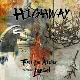 Album cover of Highway (feat. Luzbel)