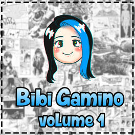Album cover of Bibi Gamino, Vol. 1