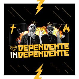 Album cover of Dependente Independente