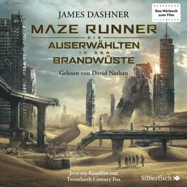 Album cover of Maze Runner: Die Auserwählten - In der Brandwüste