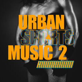 Album cover of Urban Sports Music, Vol. 2