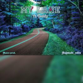 Album cover of My Lane (feat. Teddy)