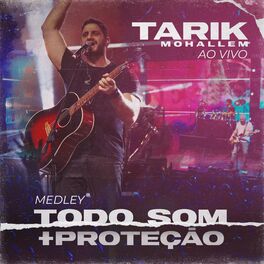 Album cover of Todo Som / Proteção (Ao Vivo)