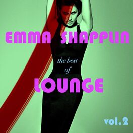 Album cover of Emma Shapplin the Best of Lounge, Vol. 2 (Remixes)