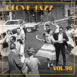 Album cover of I Love Jazz, Vol. 96