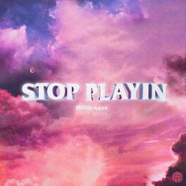 Album cover of Stop Playin'