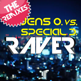 Album cover of Raver (The Remixes)